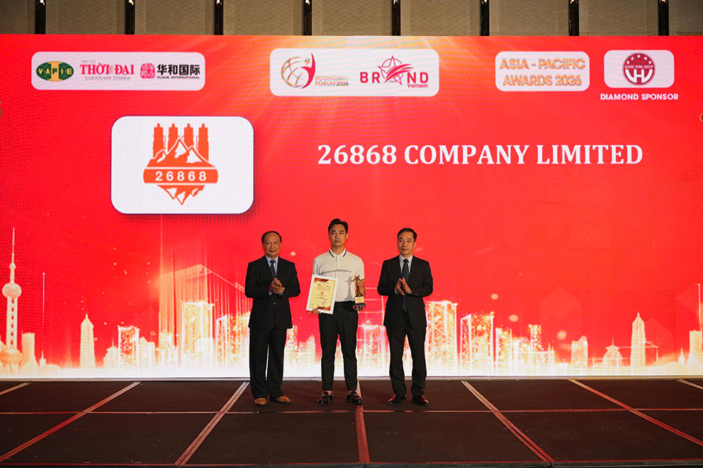 Công ty TNHH 26868 – Vinh dự nhận giải thưởng “Top 10 Doanh nghiệp tiêu biểu Châu Á – Thái Bình Dương 2026”