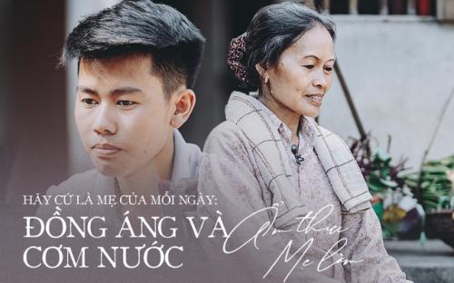 Ghé thăm 2 mẹ con chân chất đằng sau "Ẩm thực mẹ làm" - Kênh Vlog dung dị khiến ai xa quê cũng thổn thức