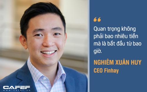 CEO 9X nhận vốn triệu đô với tham vọng thay đổi thói quen tiết kiệm của người Việt: Đầu tư chỉ từ 50.000 đồng, dùng robot tư vấn